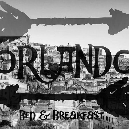 Bed and Breakfast Orlando Матера Экстерьер фото